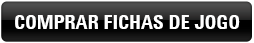 Comprar fichas de dinheiro fictício