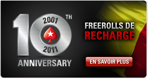 Freerolls de Recharge 10ème Anniversaire pour la Belgique