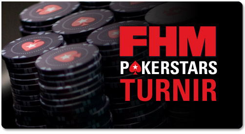 FHM PokerStars turnirji