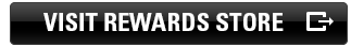 Visit Rewards Store